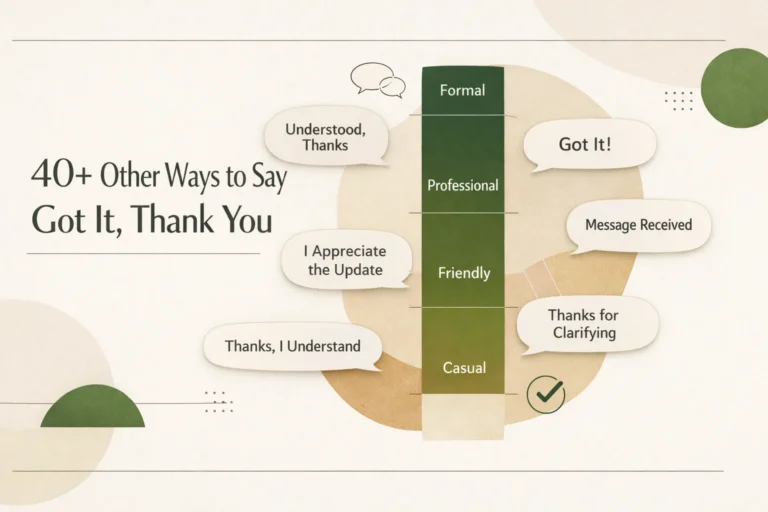 40+ Other Ways to Say Got It Thank You