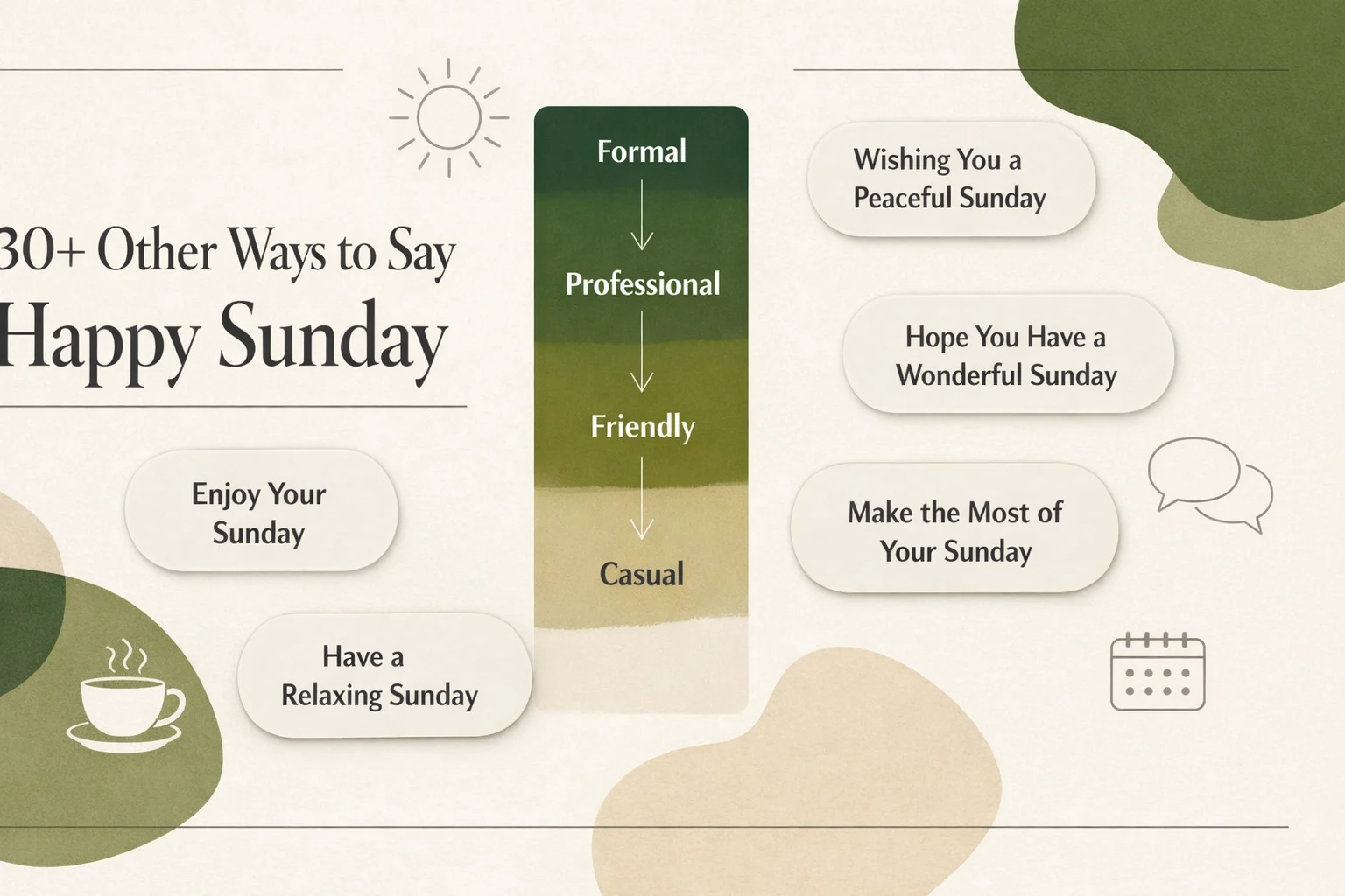30+ Other Ways to Say Happy Sunday