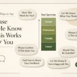 30+ Other Ways to Say Please Let Me Know if This Works for You