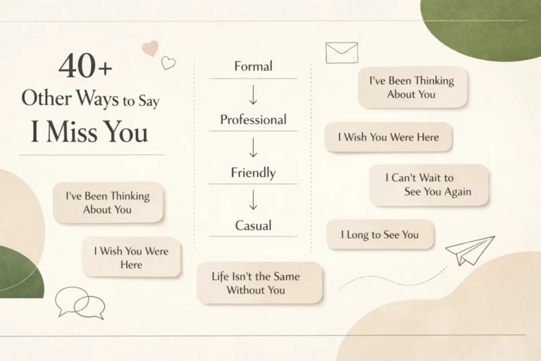 40+ Other Ways to Say I Miss You | Express Your Feelings Without Repeating Yourself In 2026