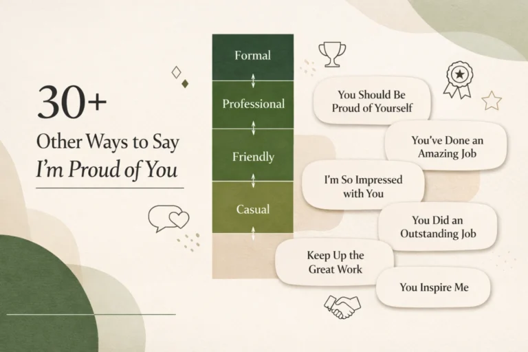 30+ Other Ways to Say I'm Proud of You