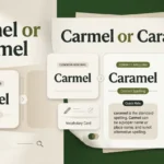 Carmel or Caramel